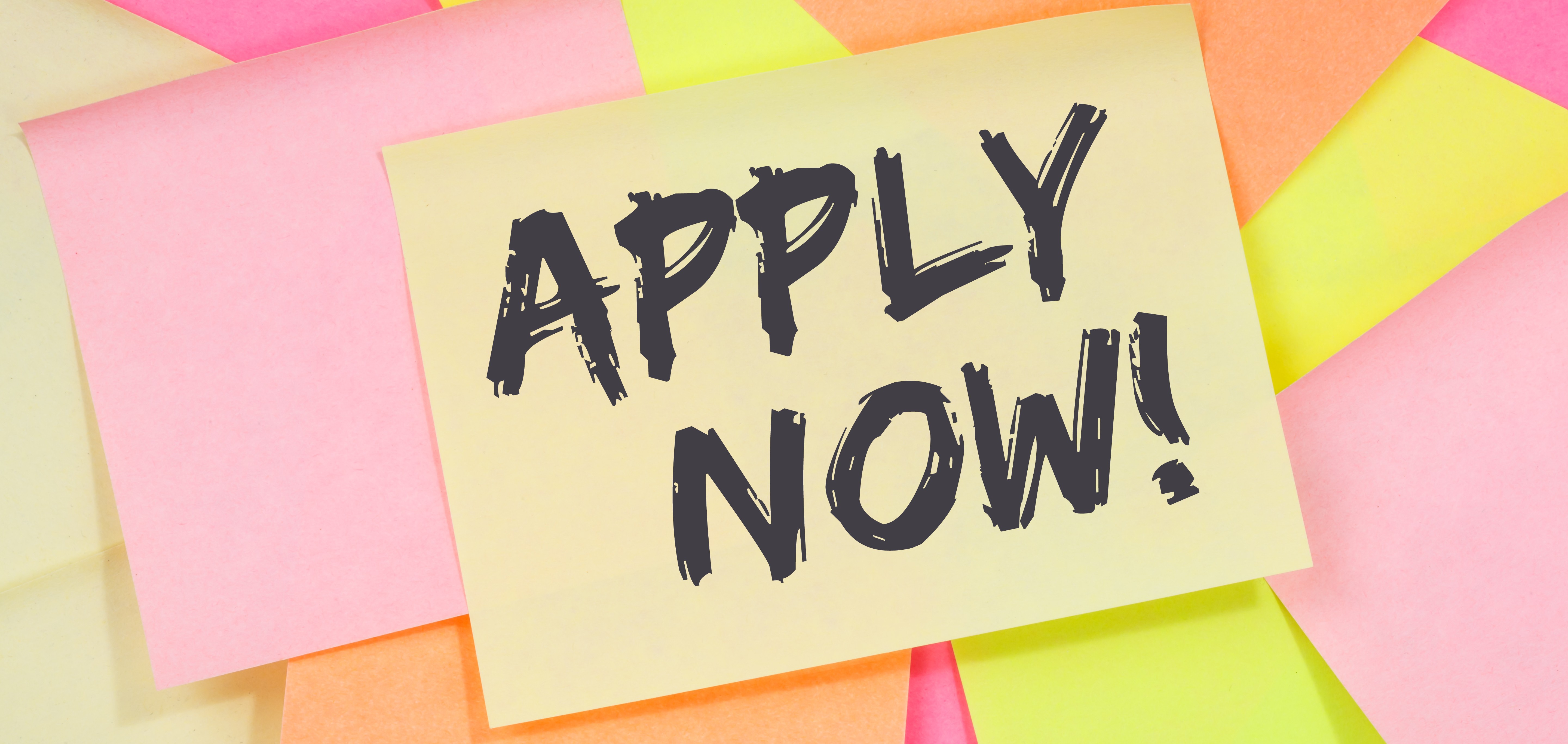 Sticky notes that say &amp;amp;quot;Apply Now&amp;amp;quot;